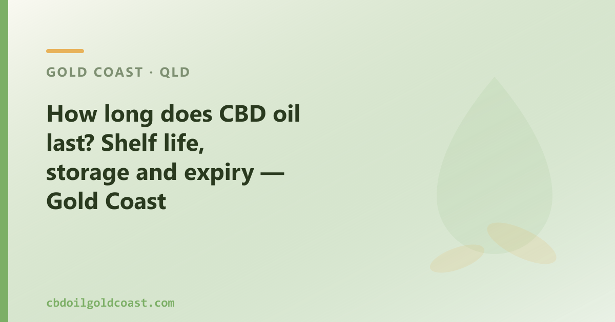 How long does CBD oil last? Shelf life is 12–24 months from manufacture — storage is the main variable.